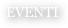 EVENTI
